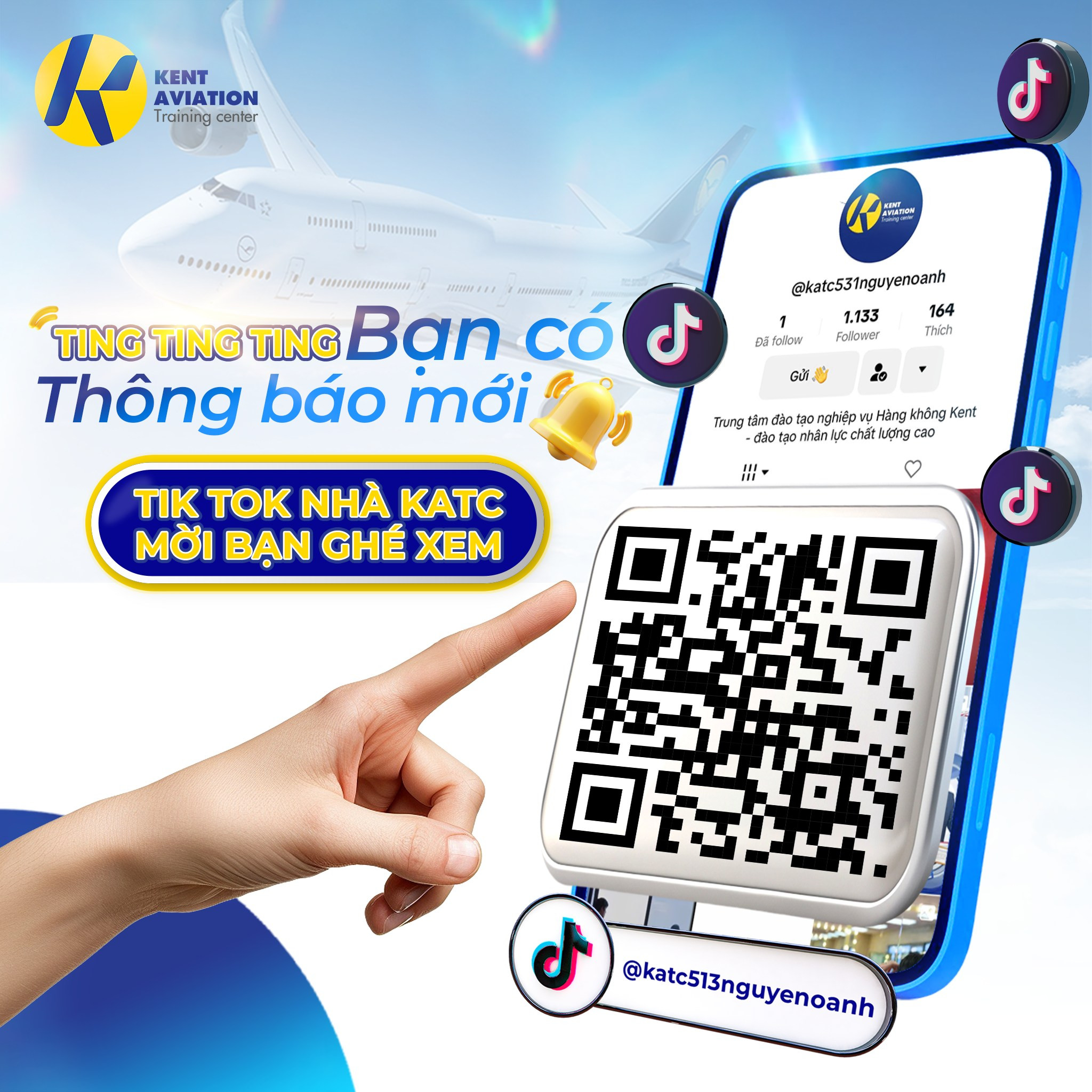 THÔNG BÁO KÊNH TIK TOK TRUNG TÂM ĐÀO TẠO NGHIỆP VỤ HÀNG KHÔNG KENT (KATC)